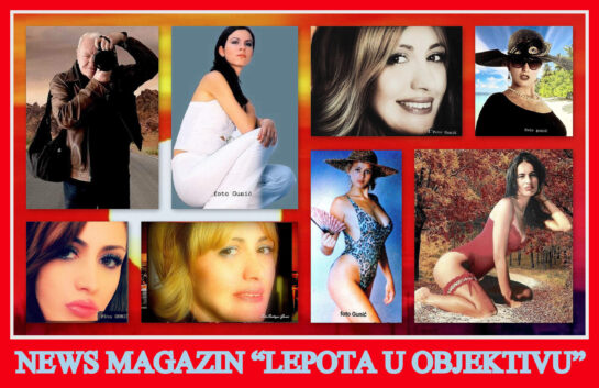 NEWS MAGAZIN:LEPOTA U OBJEKTIVU